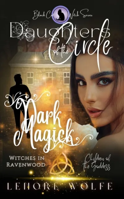 Dark Magick: Witches in Ravenwood