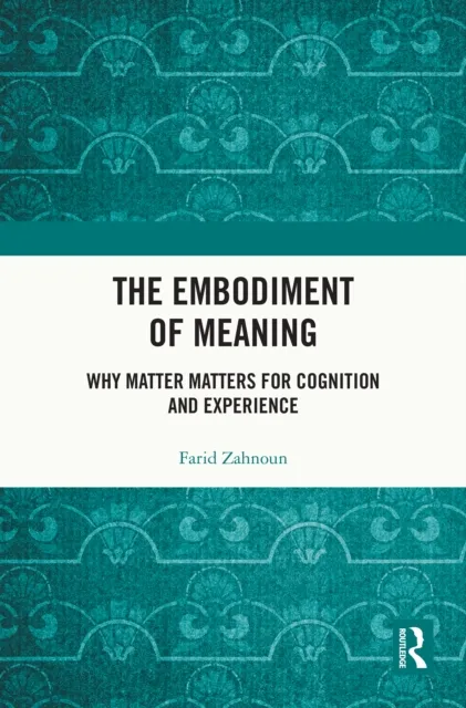 Embodiment of Meaning