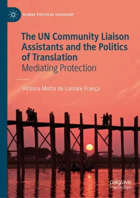 UN Community Liaison Assistants and the Politics of Translation