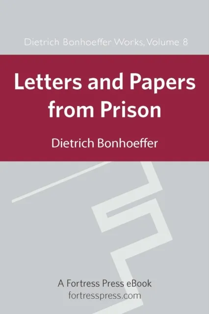 Letters and Papers from Prison