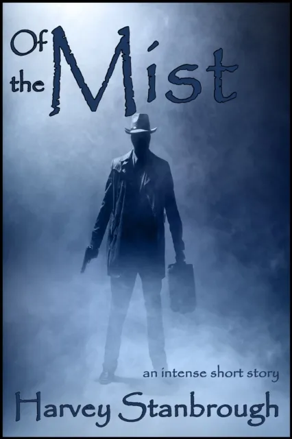 Of the Mist