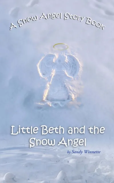 Snow Angel Story Book