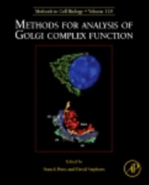 Methods for Analysis of Golgi Complex Function