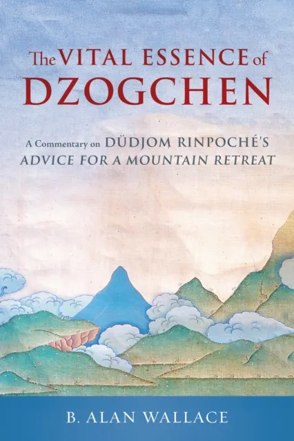 Vital Essence of Dzogchen