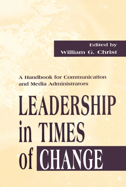 Leadership in Times of Change