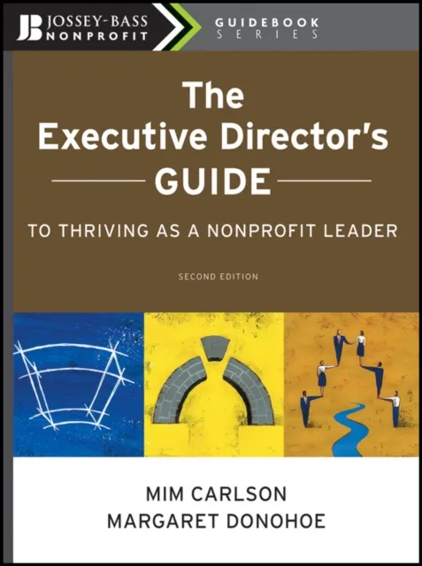 Executive Director's Guide to Thriving as a Nonprofit Leader