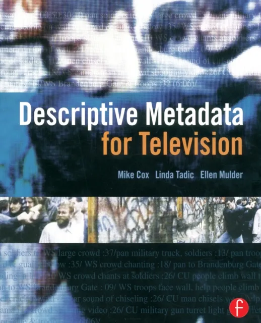 Descriptive Metadata for Television