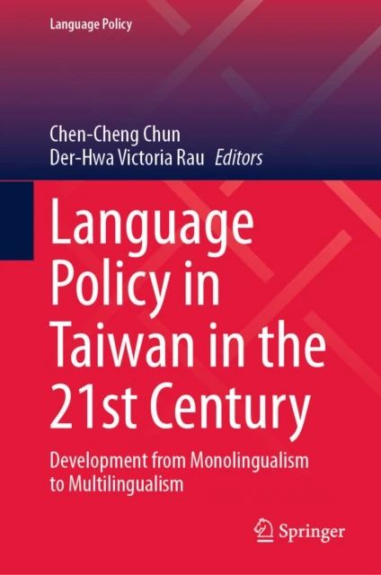 Language Policy in Taiwan in the 21st Century