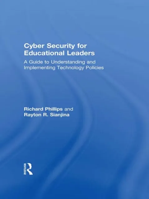 Cyber Security for Educational Leaders