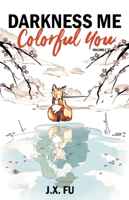 Darkness Me, Colorful You