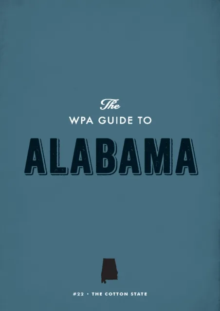 WPA Guide to Alabama