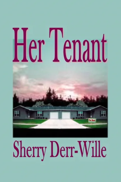Her Tenant