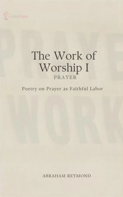 Work of Worship I: Prayer
