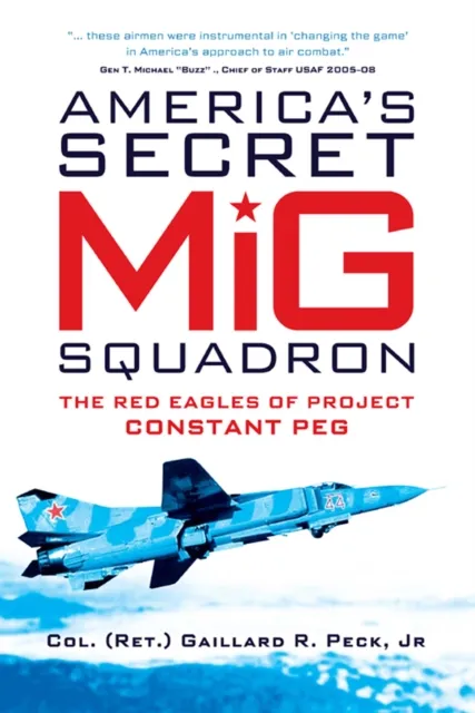 America s Secret MiG Squadron