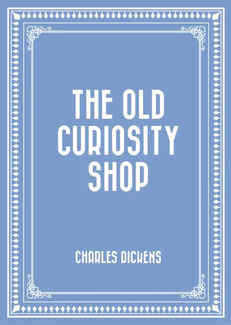 Old Curiosity Shop
