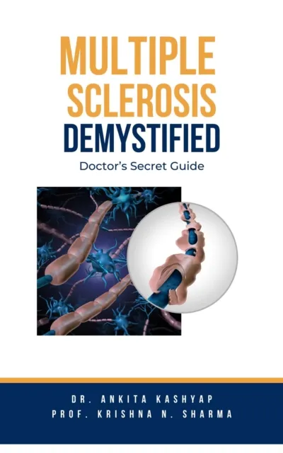 Multiple Sclerosis Demystified: Doctor's Secret Guide