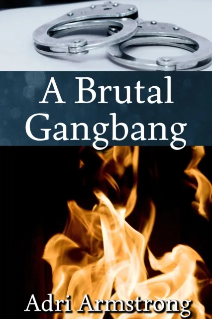 Brutal Gangbang