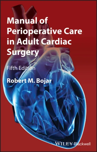 Manual of Perioperative Care in Adult Cardiac Surgery