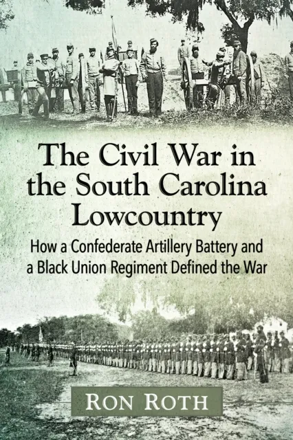 Civil War in the South Carolina Lowcountry