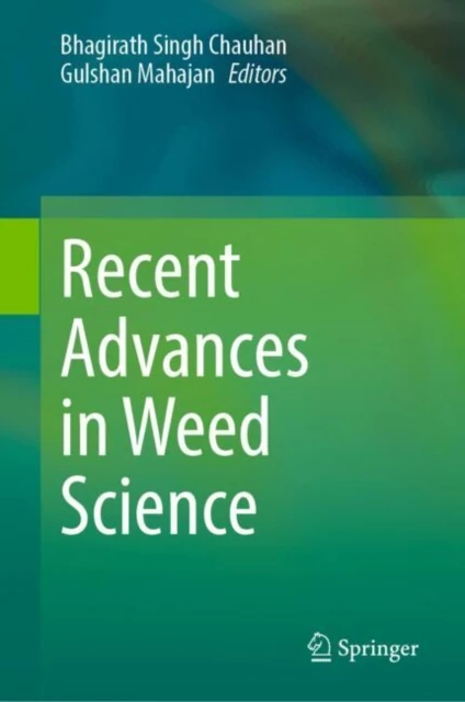 Recent Advances in Weed Science