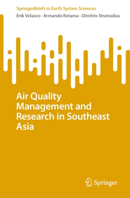 Air Quality Management and Research in Southeast Asia