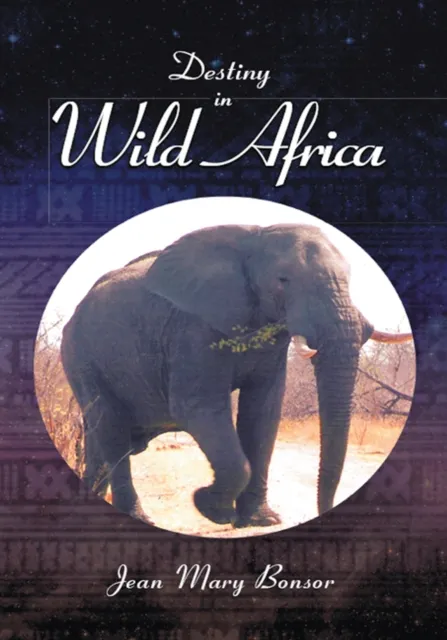 Destiny in Wild Africa