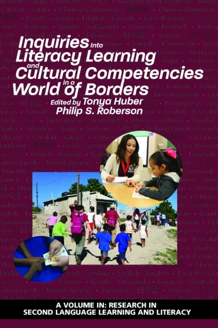 Inquiries Into Literacy Learning and Cultural Competencies in a World of Borders