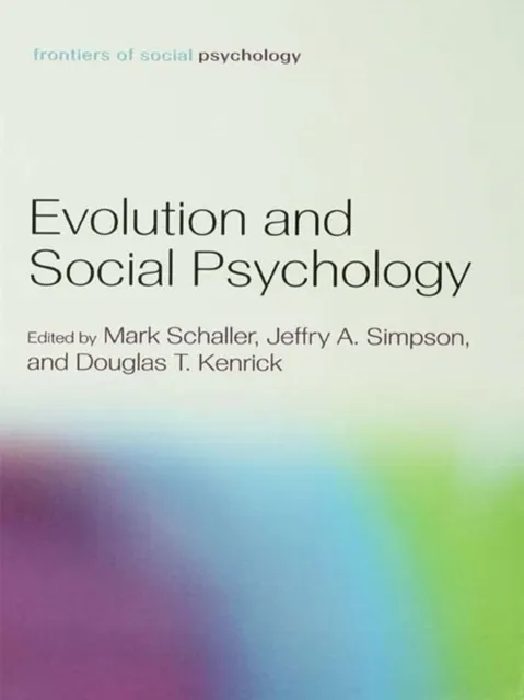 Evolution and Social Psychology