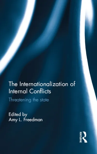 Internationalization of Internal Conflicts