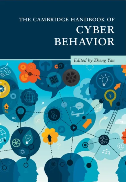 Cambridge Handbook of Cyber Behavior