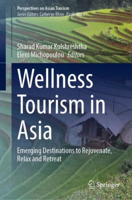 Wellness Tourism in Asia