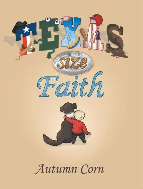 Texas Size Faith