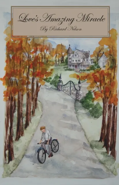 Love's Amazing Miracle