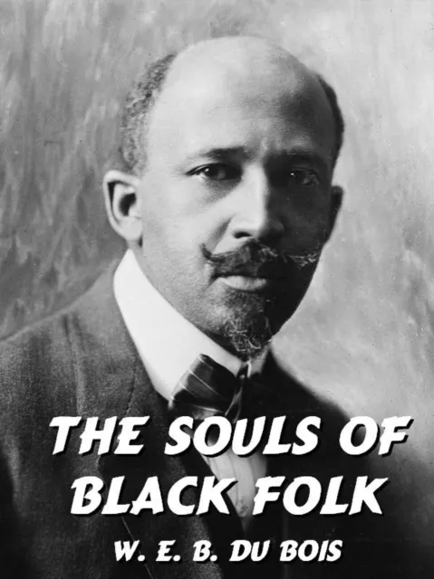 Souls of Black Folk