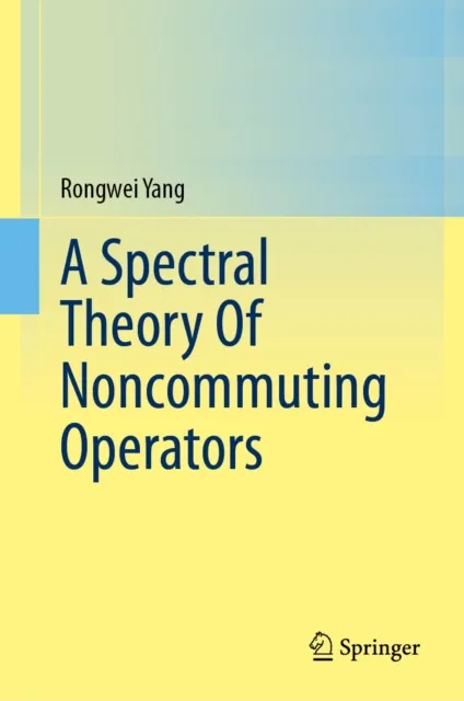 Spectral Theory Of Noncommuting Operators