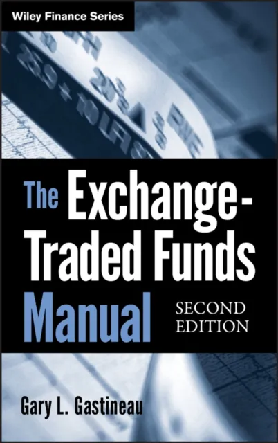 Exchange-Traded Funds Manual