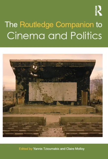 Routledge Companion to Cinema and Politics