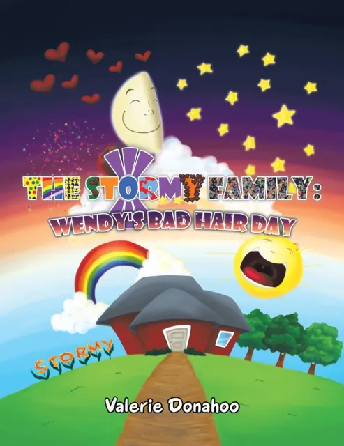 Stormy Family: Wendy's Bad Hair Day