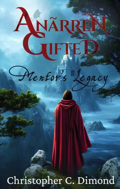 Anarren Gifted: Mentor's Legacy