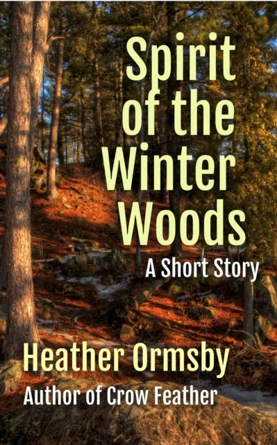 Spirit of the Winter Woods
