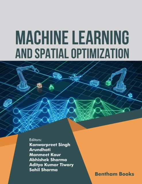 Machine Learning and Spatial Optimization: Volume 1