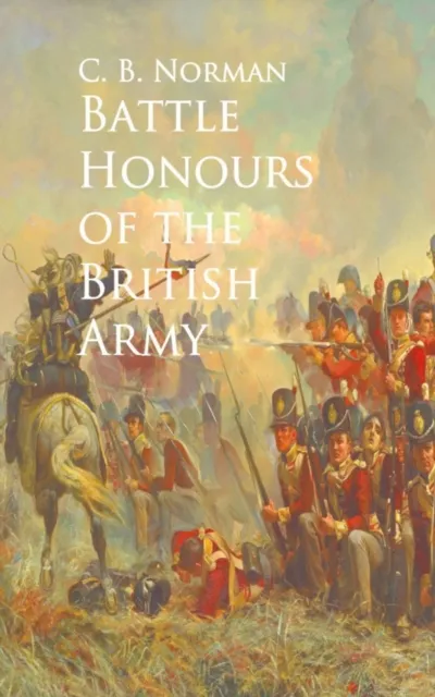 Battle Honours of the British Army
