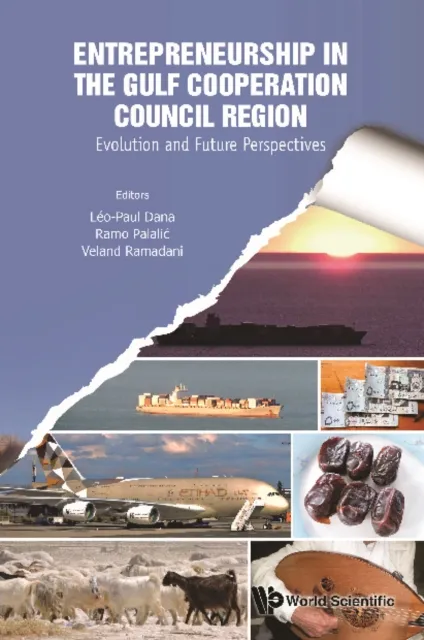 Entrepreneurship In The Gulf Cooperation Council Region: Evolution And Future Perspectives