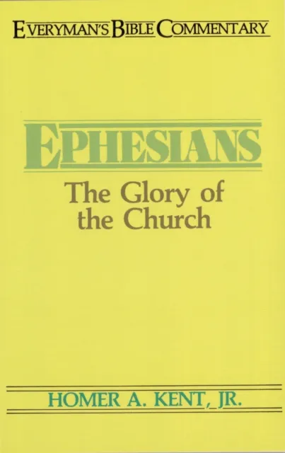 Ephesians- Everyman's Bible Commentary