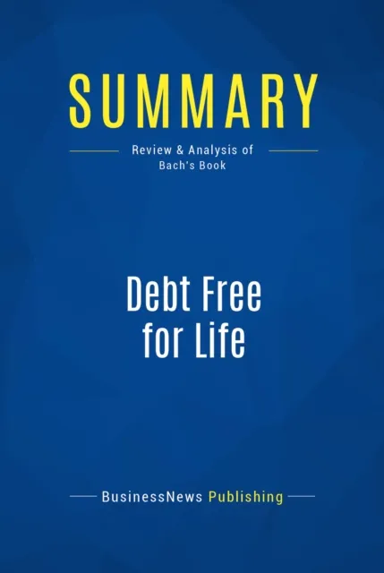 Summary: Debt Free for Life