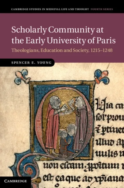 Scholarly Community at the Early University of Paris