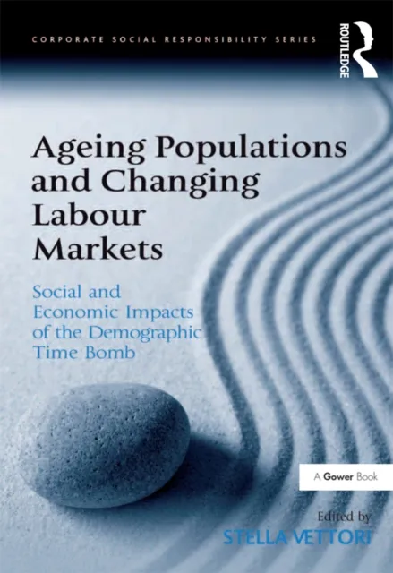 Ageing Populations and Changing Labour Markets