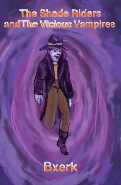 Shade Riders and the Vicious Vampires