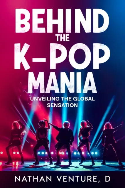 Behind the K-pop Mania