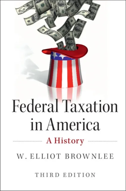 Federal Taxation in America